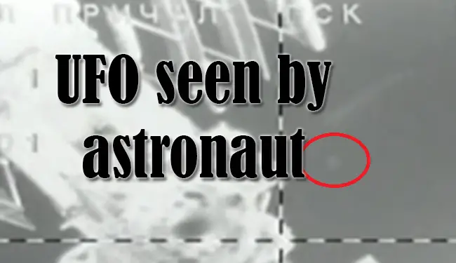 UFO seen by astronaut