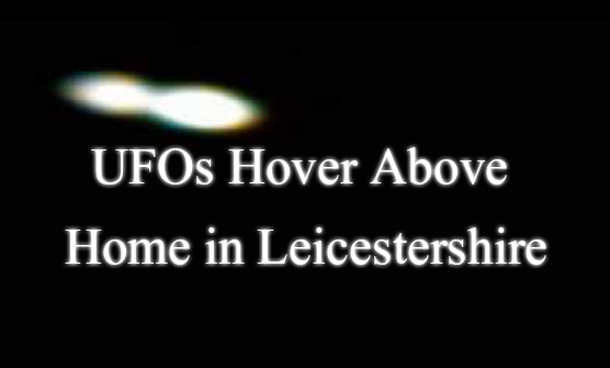 Leicestershire UFOs
