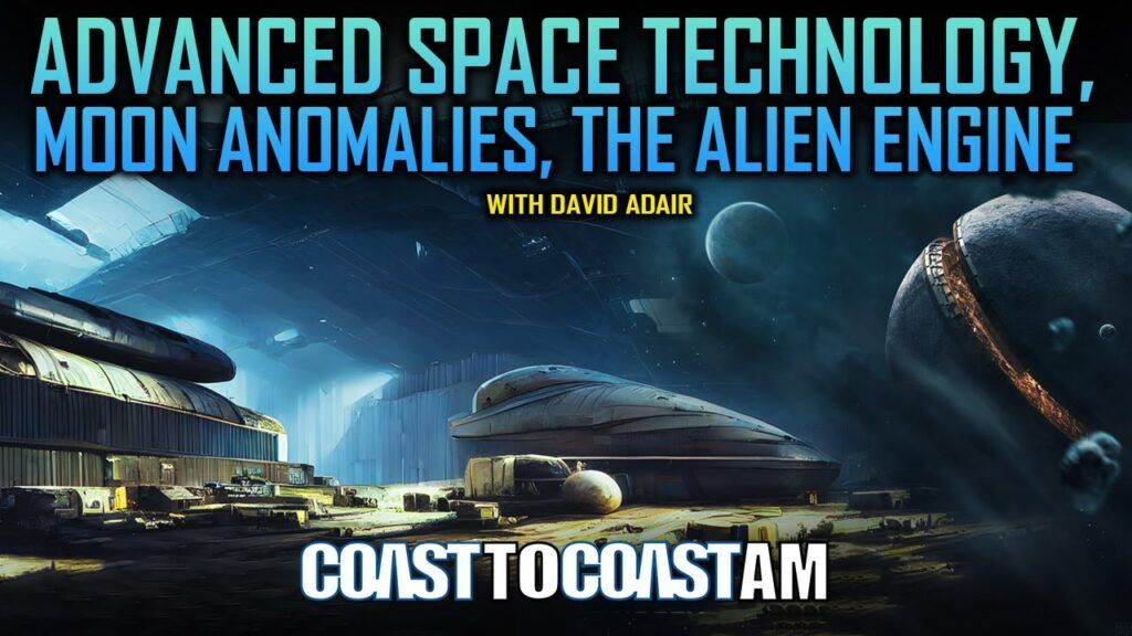 David Adair on Secret SPACE TECHNOLOGY, Moon Anomalies, and ALIEN