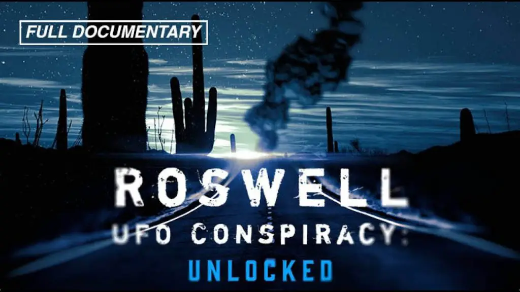 Roswell UFO Conspiracy: Unlocked (FULL MOVIE)
