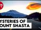 Mount Shasta: A Nexus of Legends, Mysteries, and the Unexplained