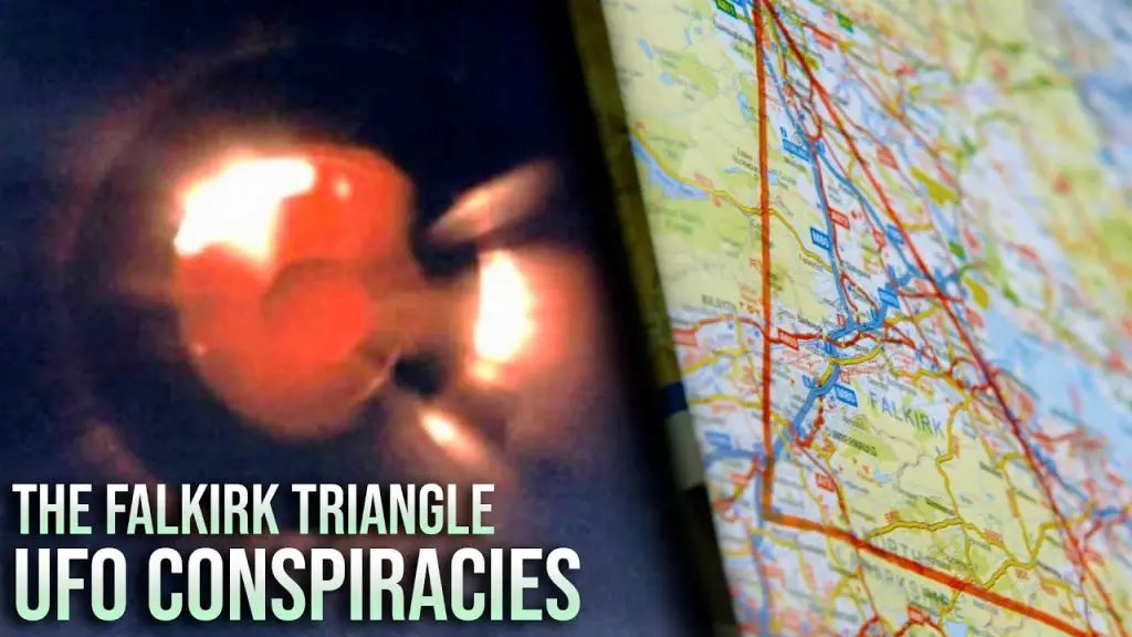 The UFO Capital Of The World The Falkirk Triangle UFO Conspiracies